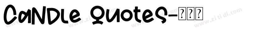 Candle Quotes字体转换